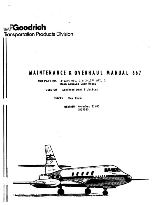 B.F. Goodrich 3-1274 OPT. 1 & -1274 OPT. 2 Main Landing Gear Wheel Maintenance and Overhaul Manual (JN35580)