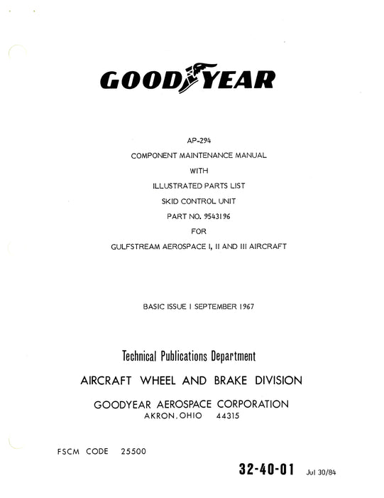 Goodyear AP-294 Skid Control Unit Component Maintenance Manual With Illustrated Parts