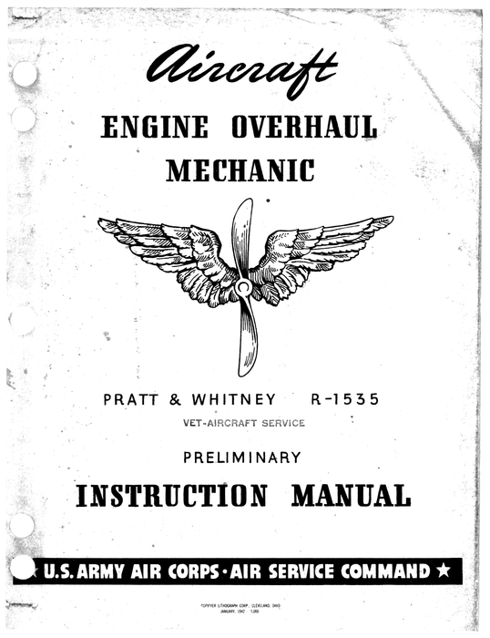 Pratt & Whitney R-1535 Aircraft Engine Overhaul Mechanic Preliminary Instruction Manual