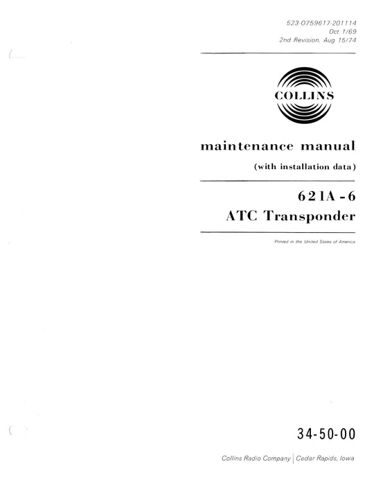 Collins 621A-6 ATC Transponder Maintenance Manual with Installation Data 523-0759617-201114