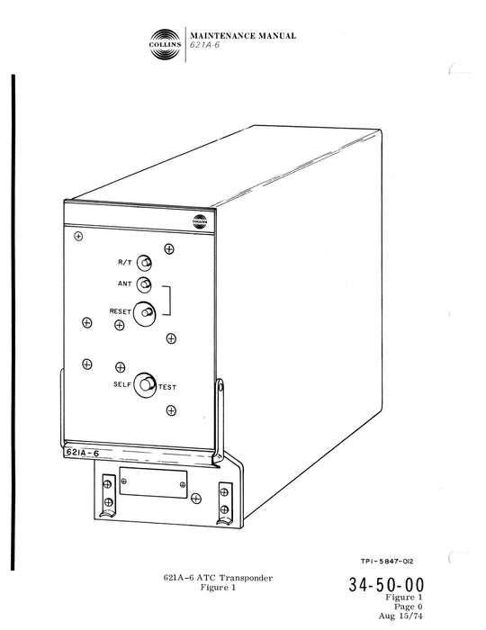 Collins 621A-6 ATC Transponder Maintenance Manual with Installation Data 523-0759617-201114