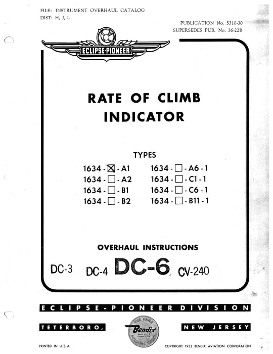 Eclipse-Pioneer Rate Of Climb Indicator Type 1634 Series Overhaul Instructions No. 5310-30