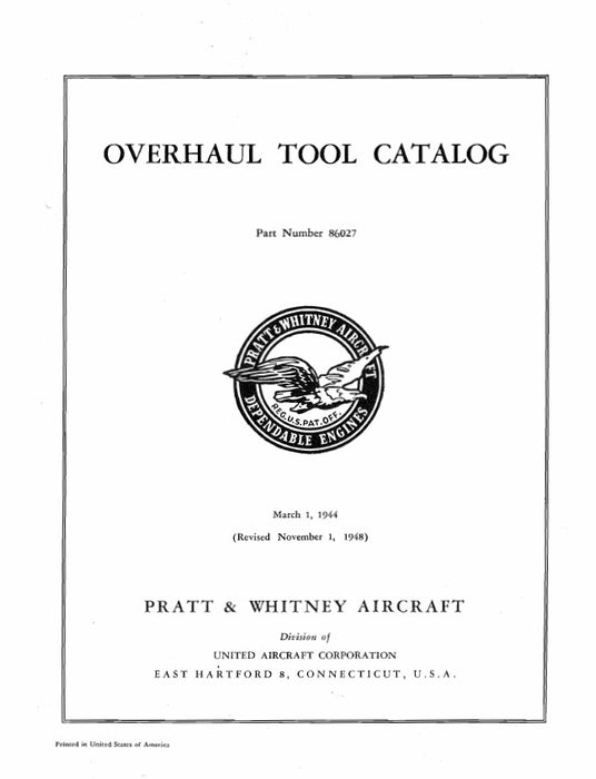 Pratt & Whitney Aircraft Overhaul Tool Catalog Overhaul Instructions (86027)