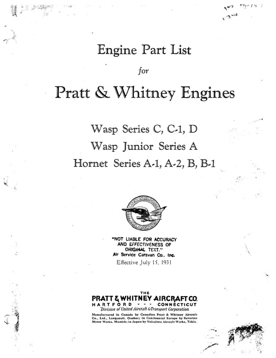 Pratt & Whitney Aircraft Wasp C, C-1, D Wasp Jr. Series A & Hornet Series A-1,A-2, B, B-1 Parts Catalog (PWWASPSERC-31PC)