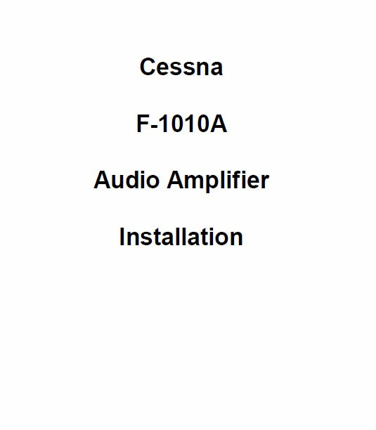 Cessna F-1010A Audio Amplifier Installation (CEF1010A-IN-C)