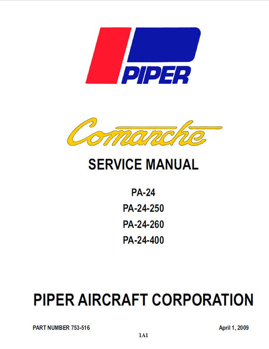 Piper PA24-250-260-400 Comanche Maintenance Manual (753-516)