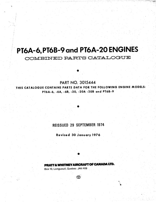 Pratt & Whitney Aircraft PT6A-6, PT6B-9, PT6A-20Engines Parts Catalog (3015444)