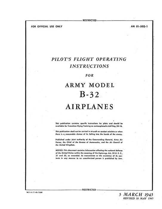 Vultee, Consolidated B-32 1945 Army Model Pilot's Flight Operating Instructions Manual (01-5EQ-1)