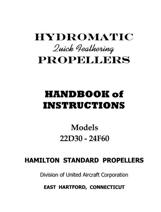 Hamilton Standard 22D30 Thru 24F60 Propellers Overhaul Manual (HS22D30OH)