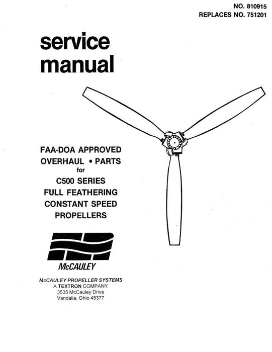 McCauley Propellers C500 Series Full Feathering Maintenance, Overhaul, Parts (810915)