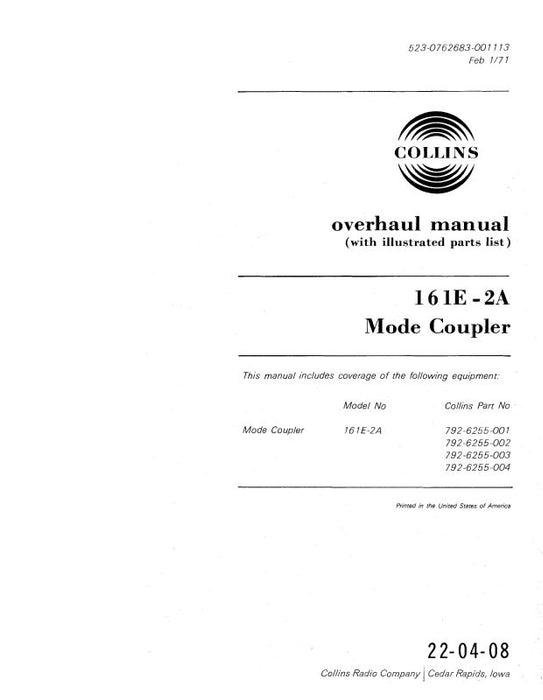 Collins 161E-2A Mode Coupler 1971 Overhaul Manual with Parts List (520-0762683-101)