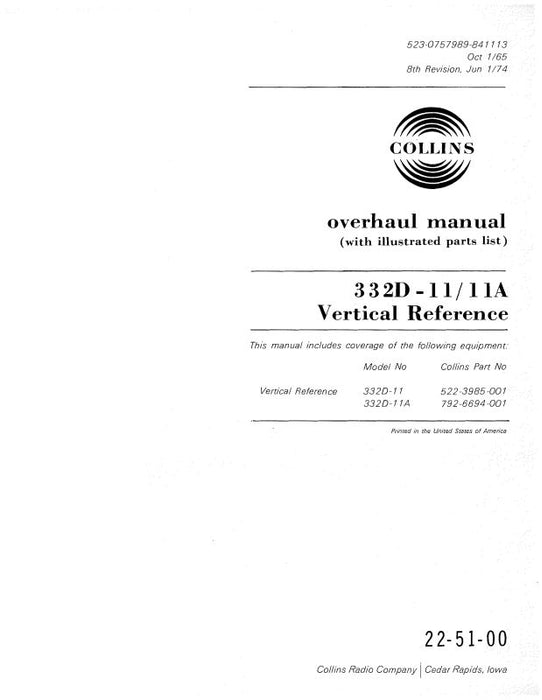 Collins 332D-11-11A Vertical Reference Overhaul Manual with Illustrated Parts List (520-0757989-841)