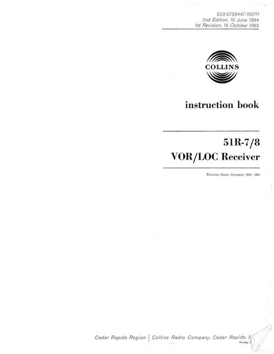 Collins 51R-7-8 VOR-LOC Receiver 1964 Instruction Book (523-0756447-001)