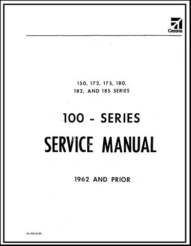 Cessna 100 Series 1962 & Prior Maintenance Manual