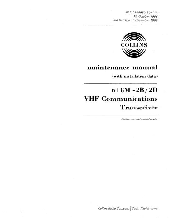 Collins 618M-2B-2D VHF Comm Transceiver Maintenance Manual with Installation Data (523-0758989-301)