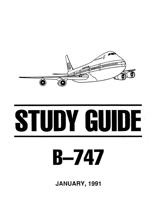 Boeing B-747 Study Guide Study Guide — Essco Aircraft