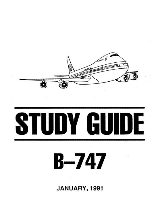 Boeing B-747 Study Guide Study Guide