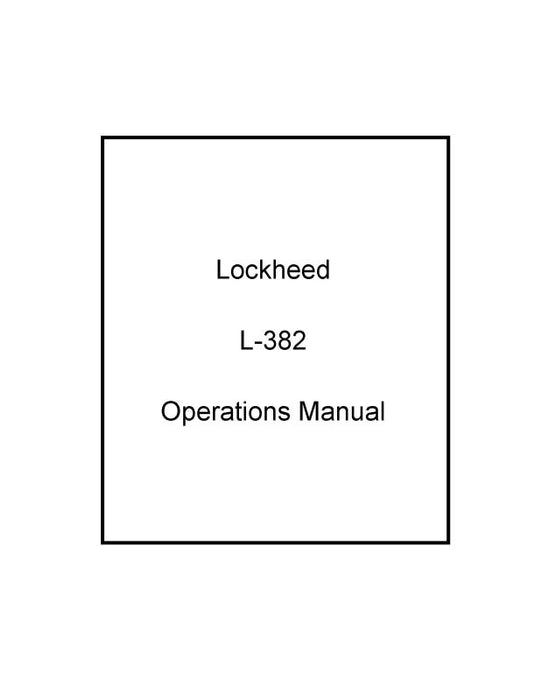 Lockheed  L-382 Operating Instructions
