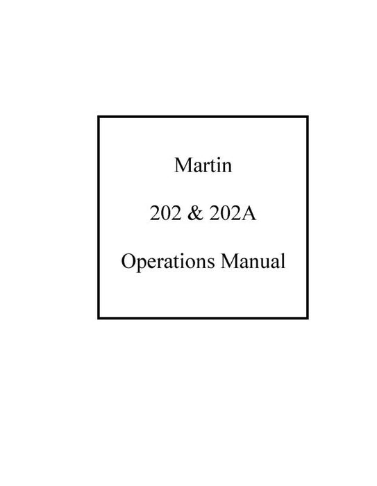 Martin 202-202A Series Operations Manual