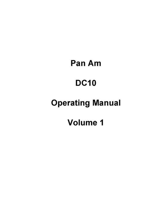 Pan Am Pan Am DC10 Flight & Training Operating & Training Manual (Pan Am)