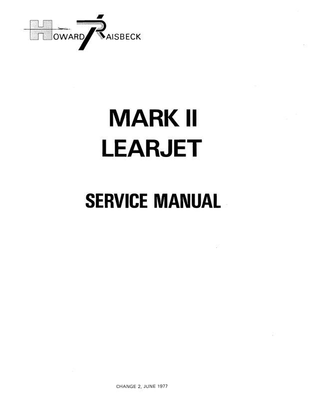 Learjet Mark II Learjet Maintenance Manual — Essco Aircraft
