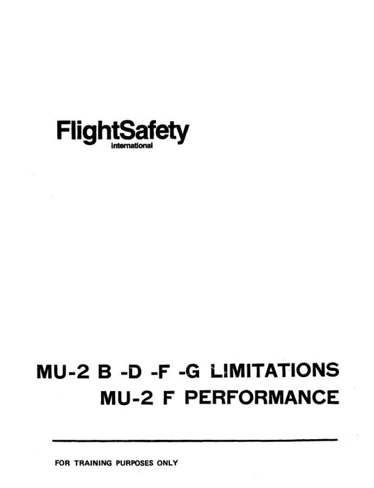 Mitsubishi Heavy Industries MU-2B,D,F,G Limitations  and Performance Manual
