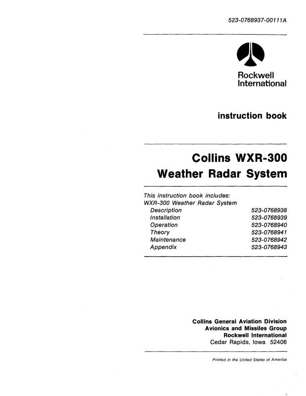 Collins WXR-300 Weather Radar System Maintenance/Operation/Installation ...