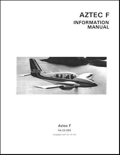 Piper PA-23-250  "F"  Aztec  (1976-1981) Pilots Information Manual (761-594)