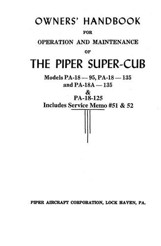 Piper PA-18-95, PA-18-135, PA-18A-135 Owner's Manual (752-398)
