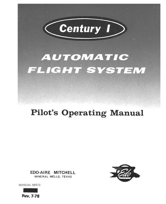 Edo-Aire Century I Automatic Flight System Pilot's Operating Manual (68572)