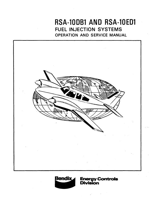 Bendix RSA-10DB1, 10ED1 Fuel Injector Maintenance Manual (BXRSA10DB1,1 ...