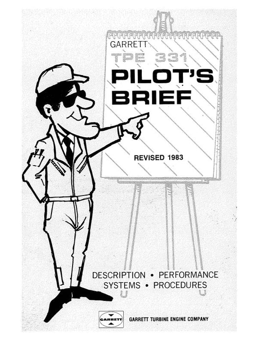 Garrett TPE331 Pilot's Briefing Pilots Briefing (GATPE331PILOTSB)
