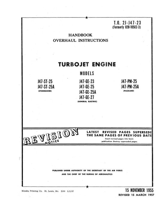 General Electric Company J47-GE-23 THRU J47-PM-25A Overhaul Instructions (2J-J47-23)