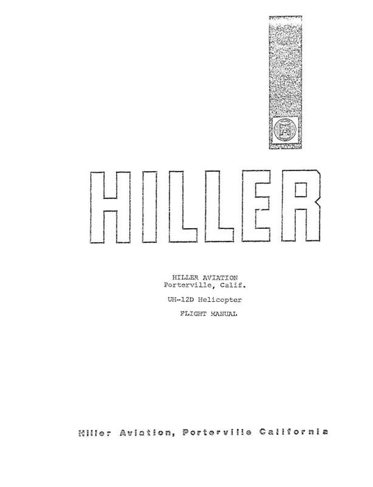 Hiller Helicopters UH-12D Helicopter 1957 Flight Manual (HIUH12D-F-C)