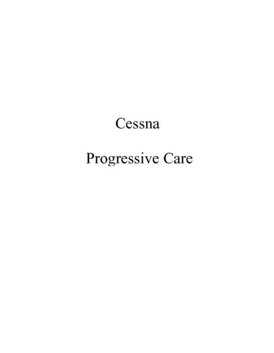 Cessna Progressive Care Operations Manual Operations Manual (CEPROGRESSIVEOPS-C)