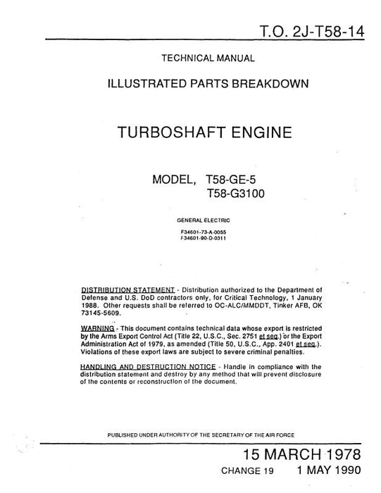 General Electric Company T58-GE-5, G-3100 Turboshaft Illustrated Parts Catalog (2J-T58-14)