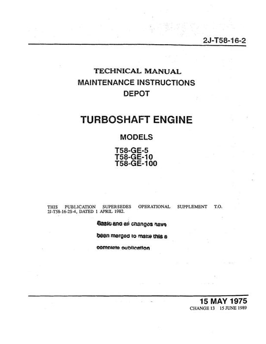 General Electric Company T58-GE-5, -10, -100 Turboshaft Maintenance In ...