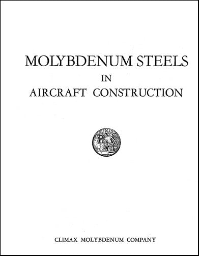 US Government Molybdenum Steels In Aircraft Construction Handbook (USMOLYBDENUM-C)
