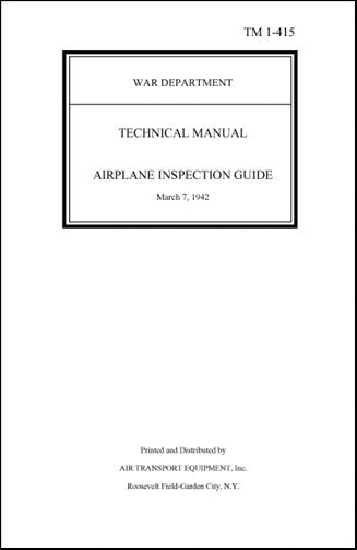 US Government Airplane Inspection Guide 1942 Technical Manual (TM-1-415)