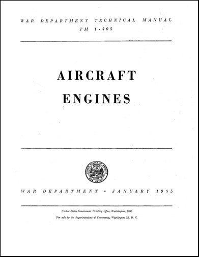 US Government Aircraft Engines 1945 Technical Manual (1-405)
