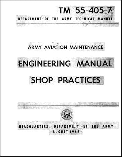US Government Engineering Manual Shop Army Aviation Maintenance (TM-55-405-7)