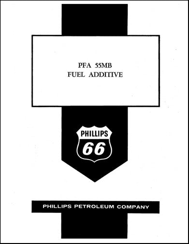 US Government PFA 55MB Fuel Additive Instruction Manual (USPFA55MBFUEL)