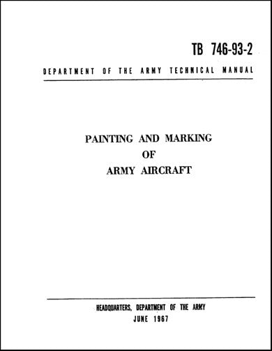 US Government Painting & Marking Of Army Aircraft Technical Manual (746-93-2)