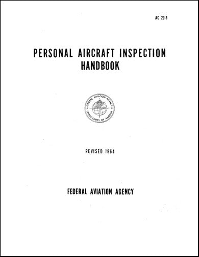 US Government Personal Aircraft Inspection 1964 Inspection Handbook (A ...