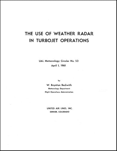 US Government Use Of Weather Radar UAL Meteorology Circular No. 53 (NO.-53)