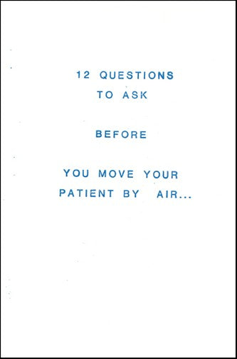 US Government 12 Questions To Ask Handbook (USAIRAMBULANCE-C)