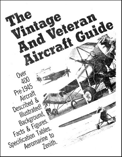 US Government Vintage & Veteran Aircraft Guide Aircraft Guide (USVINTAGE&VETERAN-C)