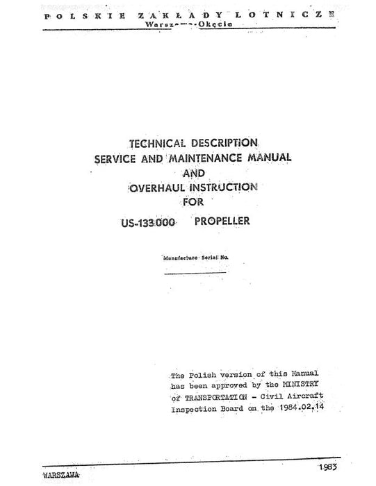 Polish Engine US-133000 Propeller 1975 Maintenance & Overhaul Manual (PPUS133000-83)