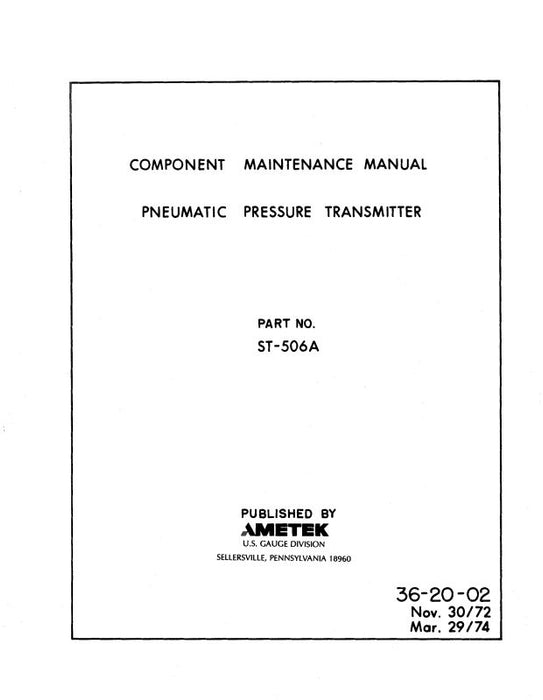 Ametek Pneumatic Pressure Transmitter Component Maintenance Manual (36-20-02)