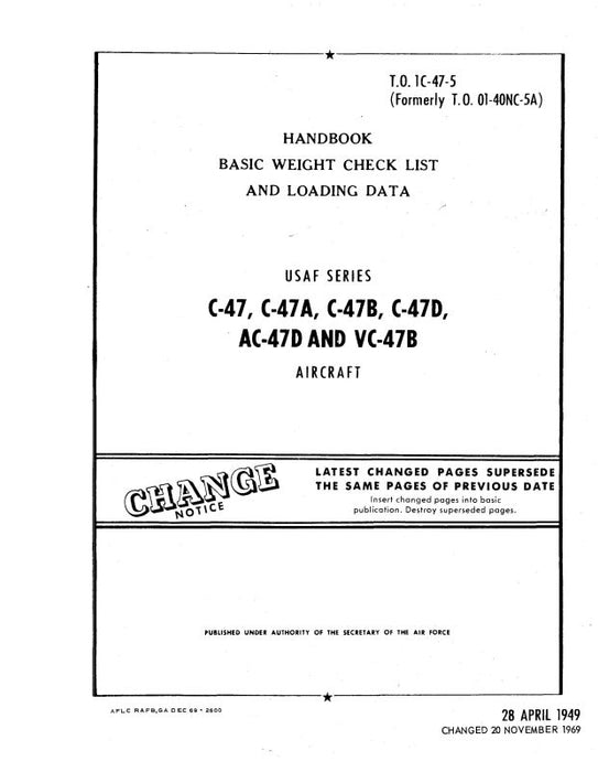 Douglas C-47,A,B,D,AC-47D, VC-47B Basic Weight Checklist & Loading Data (TO-1C-47-5)